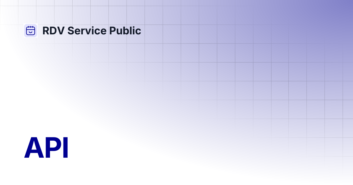 API | RDV Service Public